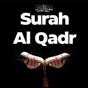  Laylatul Qadr Surah in English