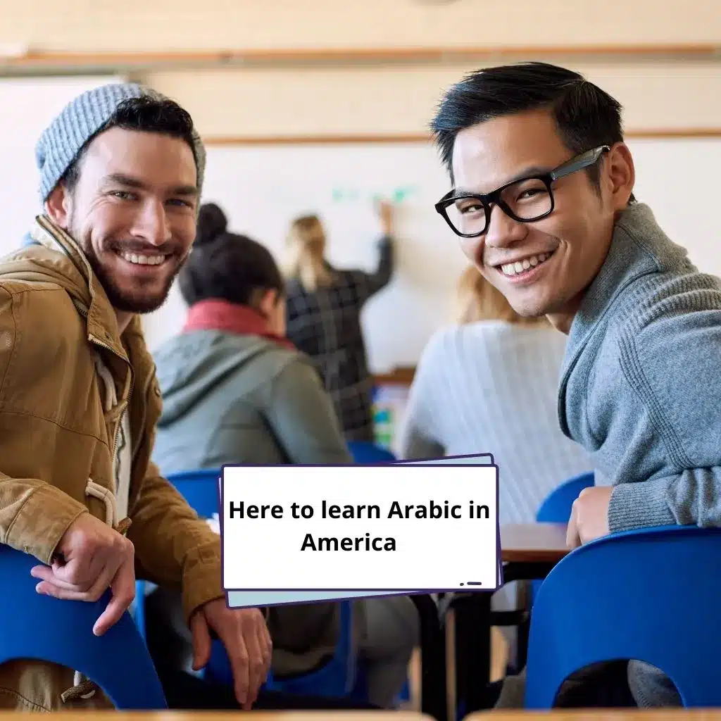 Here to learn Arabic in America